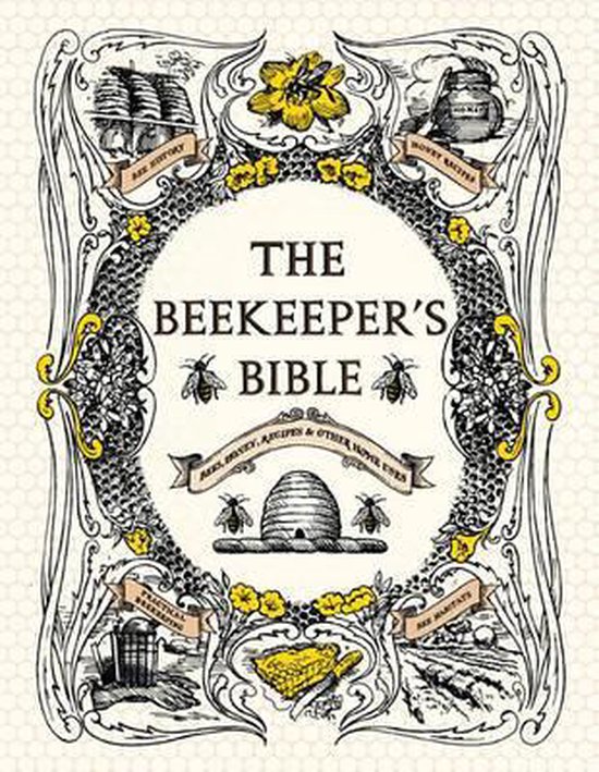 The Bee Keepers Handbook