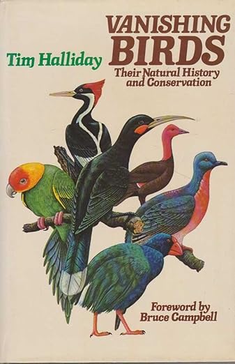 Vanishing Birds - their natural history and conservation