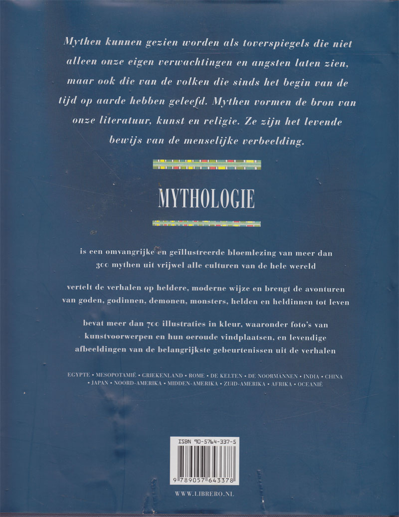 Mythologie - een geillustreerde geschiedenis van mythen en verhalen uit de hele wereld